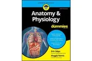 Anatomy & Physiology For Dummies