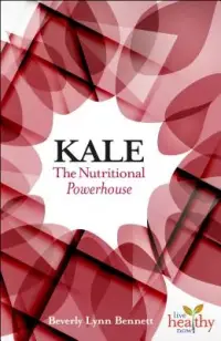在飛比找博客來優惠-Kale: Nutritional Powerhouse