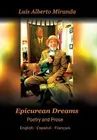 Epicurean Dreams: After the logos by Luis Alberto Miranda Hardcover Book