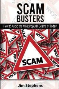 在飛比找博客來優惠-Scam Busters: How to Avoid the