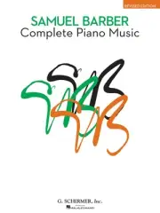 Samuel Barber Complete Piano Sheet Music Classical Solos G Schirmer Book