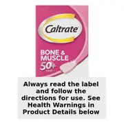 Caltrate Bone & Muscle 50+ 100 Tablets