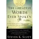 The Greatest Words Ever Spoken: Everything Jesus Said about You, Your Life, and Everything Else (Thinline Ed.)