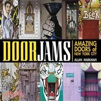 在飛比找三民網路書店優惠-Doorjams ― Amazing Doors of Ne