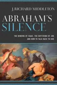 在飛比找博客來優惠-Abraham’’s Silence: The Bindin