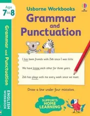 Usborne Workbook: Grammar and Punctuation Ages 7 - 8