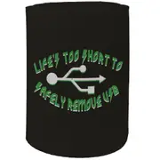 Alcohol Stubby Holder - Lifes Short Usb - Funny Novelty Birthday Gift Joke Beer Can Bottle