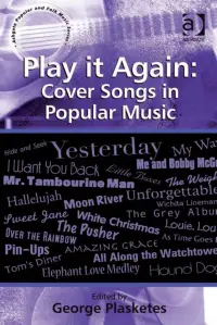 在飛比找博客來優惠-Play It Again: Cover Songs in 