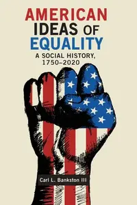 在飛比找誠品線上優惠-American Ideas of Equality: A 