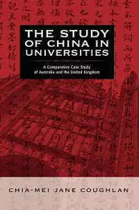 在飛比找博客來優惠-The Study of China in Universi