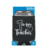 T Is For Teacher - Novelty Funny Drinks Cooler Holders Stubby Holder