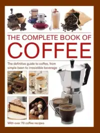 在飛比找博客來優惠-Complete Book of Coffee: The D