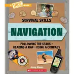 NAVIGATION (A TRUE BOOK: SURVIVAL SKILLS)/JENNY MASON【三民網路書店】