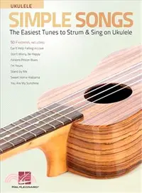 在飛比找三民網路書店優惠-Simple Songs Ukulele ─ The Eas