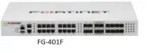 Fortinet Firewall FortiGate FG-401F 18xGE ports RJ45 8 GE SFP 8 10GE SFP+ slots