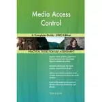 MEDIA ACCESS CONTROL A COMPLETE GUIDE - 2020 EDITION