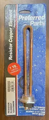 Preferred Parts SP10874GH Resistor Copper ELement 120v 2000w
