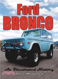 在飛比找三民網路書店優惠-Ford Bronco ― An Illustrated H