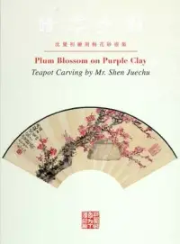 在飛比找博客來優惠-Plum Blossom on Purple Clay: T