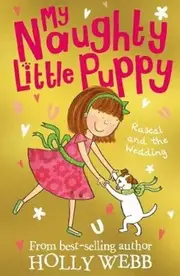 My Naughty Little Puppy - Rascal and the Wedding