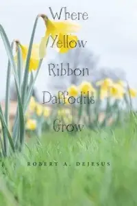 在飛比找博客來優惠-Where Yellow Ribbon Daffodils 