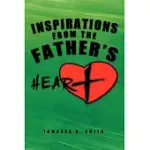 INSPIRATIONS FROM THE FATHER’S HEART