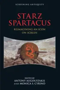 在飛比找博客來優惠-Starz Spartacus: Reimagining a