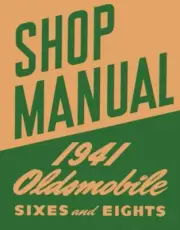 1941 Oldsmobile Shop Service Repair Manual Engine Drivetrain Electrical Book