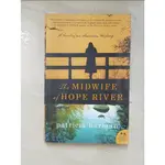 THE MIDWIFE OF HOPE RIVER_HARMAN, PATRICIA【T5／一般小說_LL7】書寶二手書