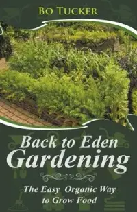 在飛比找博客來優惠-Back to Eden Gardening: The Ea