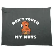 Dont Touch My Nuts Squirrel - Funny Novelty Sports Microfiber Towel Gift Gifts