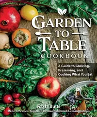 在飛比找誠品線上優惠-Garden to Table Cookbook: A Gu