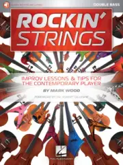 Rockin' Strings Improv Lessons & Tips For Contemporary Double Bass Player Book