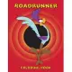 Roadrunner Coloring Book: Coloring Book for Kids and Adults with Fun, Easy, and Relaxing Coloring Pages (Coloring Books for Adults and Kids 2-4