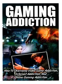 在飛比找三民網路書店優惠-Gaming Addiction ― Online Addi