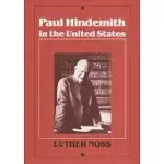 PAUL HINDEMITH IN THE UNITED STATES