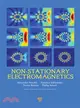 Non-Stationary Electromagnetics