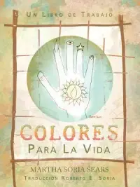 在飛比找博客來優惠-Colores Para La Vida: Un Libro