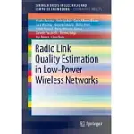 RADIO LINK QUALITY ESTIMATION IN LOW-POWER WIRELESS NETWORKS