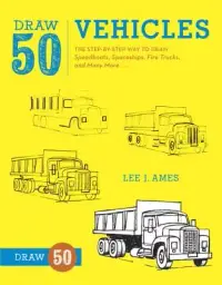 在飛比找博客來優惠-Draw 50 Vehicles: The Step-By-