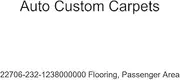 Auto Custom Carpets 22706-232-1238000000 Flooring, Passenger Area
