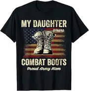 [VidiAmazing] My Daughter Wears Combat Boots Proud Army Mom Veteran Presen T-Shirt ds3755 T-Shirt