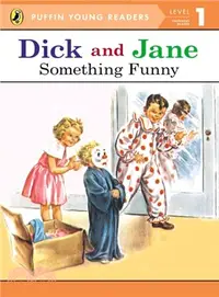 在飛比找三民網路書店優惠-Dick and Jane: Something Funny