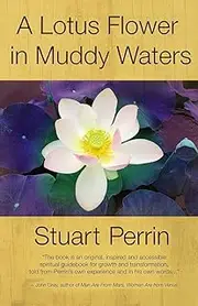 A Lotus Flower In Muddy Waters