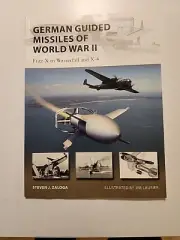 New Vanguard 276: German Guided Missiles of World War II : Fritz-X to