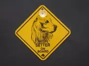 IRISH SETTER ON BOARD CAR SWINGER SIGN FOR CAR WINDOW WITH SUCKER