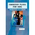 CHRISTIAN PLAYS FOR KIDS