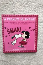 A Peanuts Valentine Charlie Brown Book 2003 First Edition Charles M. Schulz