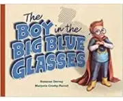 The Boy in the Big Blue Glasses