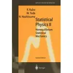 STATISTICAL PHYSICS II: NONEQUILIBRIUM STATISTICAL MECHANICS
